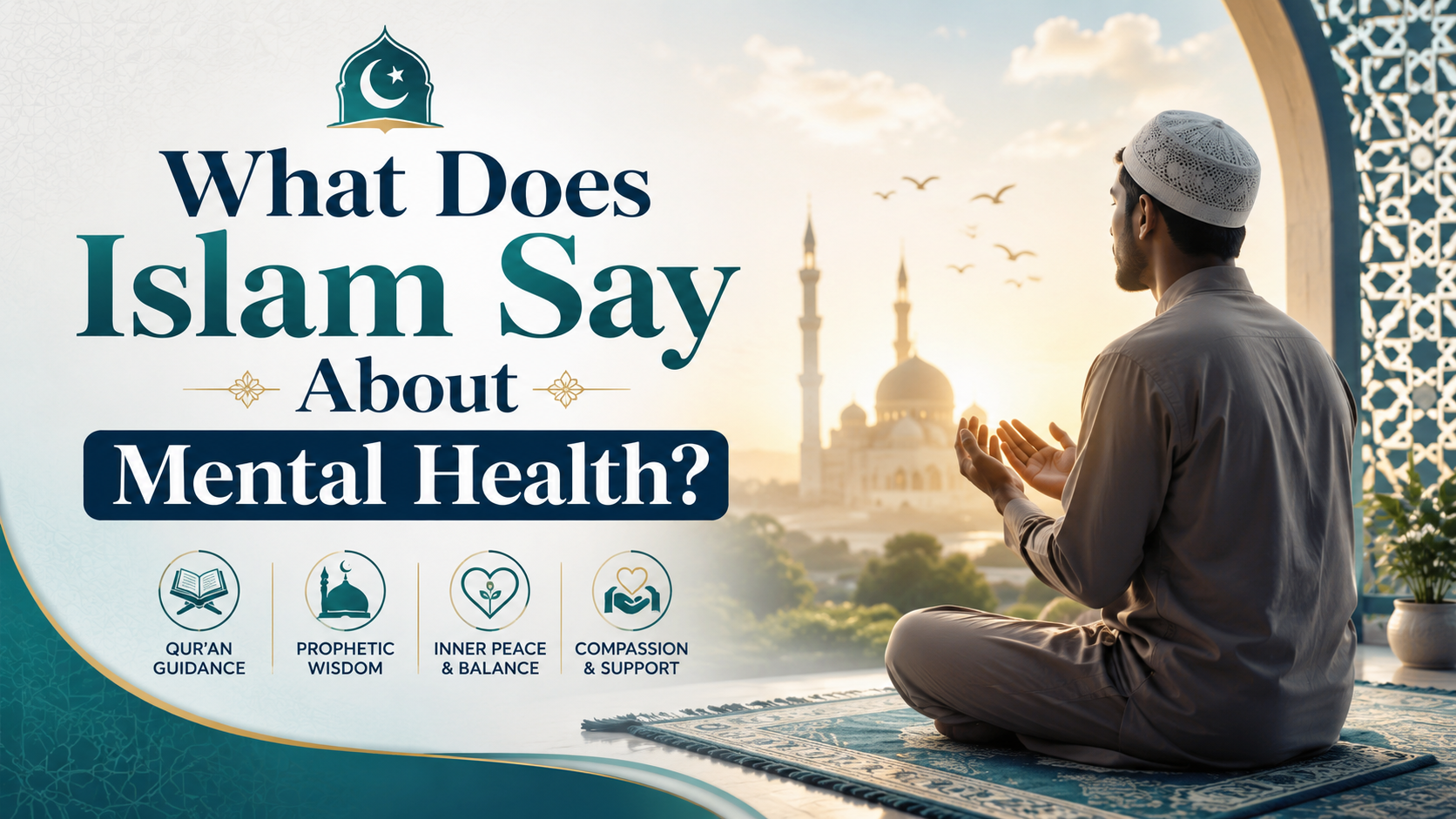 What Does Islam Say About Mental Health
